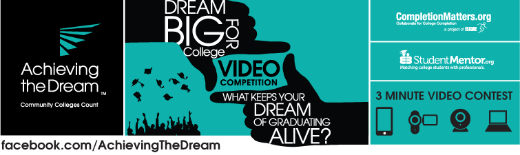 Achieving the Dream Announces “DREAM Big for College” Video Competition