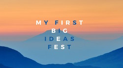 My First Big Ideas Fest